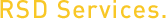 RSD Services