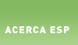 Acerca ESP